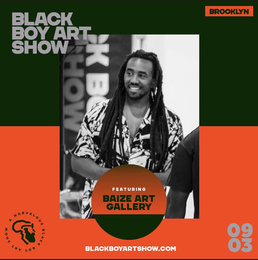 BAIZE ART GALLERY EXHIBITION 9.3 WITH BLACKBOYARTSHOW IN BROOKLYN, NY